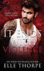 It Ends with Violence