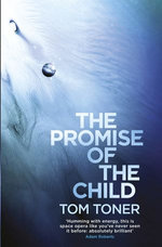 The Promise of the Child