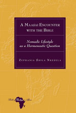 A Maasai Encounter with the Bible