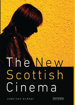 The New Scottish Cinema