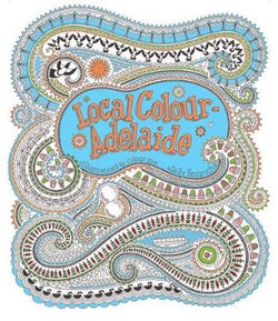 Local Colour - Adelaide