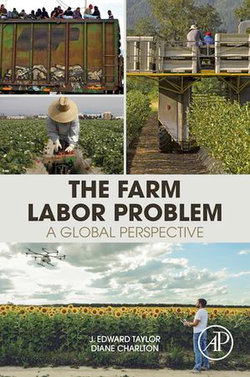 The Farm Labor Problem The Farm Labor Problem