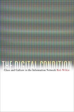 The Digital Condition