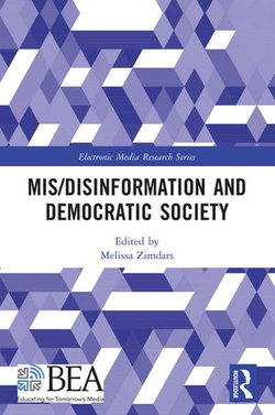 Mis/Disinformation and Democratic Society