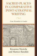 Sacred Places in Comparative (Post-)Colonial Writing