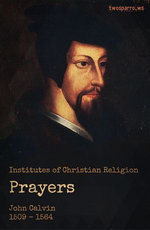 Calvin on Prayer