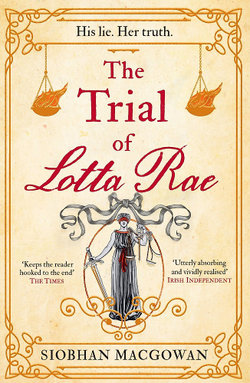 The Trial of Lotta Rae