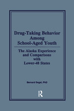 Drug-Taking Behavior Among School-Aged Youth
