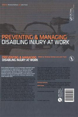 Preventing and Managing Disabling Injury at Work Preventing and Managing Disabling Injury at Work