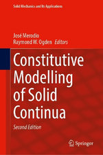 Constitutive Modelling of Solid Continua