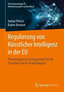 Regulierung Von Künstlicher Intelligenz in der EU