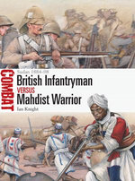 British Infantryman vs Mahdist Warrior British Infantryman vs Mahdist Warrior
