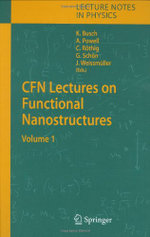 CFN Lectures on Functional Nanostructures