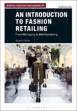 An Introduction to Fashion Retailing An Introduction to Fashion Retailing