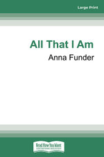 All That I Am