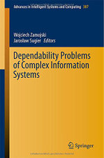 Dependability Problems of Complex Information Systems