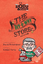 Doug & Stan - the DIY-O-Why Store