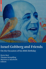 Israel Gohberg and Friends