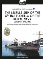 The assault ship of the X MAS Flotilla of the Italian Royal Navy