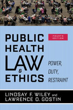 Public Health Law and Ethics