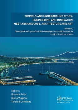 Tunnels and Underground Cities: Engineering and Innovation Meet Archaeology, Architecture and Art Tunnels and Underground Cities: Engineering and Innovation Meet Archaeology, Architecture and Art