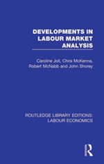 Developments in Labour Market Analysis Developments in Labour Market Analysis