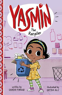 Yasmin the Recycler Yasmin the Recycler