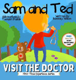 Sam and Ted Visit the Doctor Sam and Ted Visit the Doctor