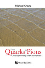 From Quarks To Pions: Chiral Symmetry And Confinement