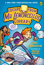 Escape from Mr Lemoncello's Library: the Graphic Novel
