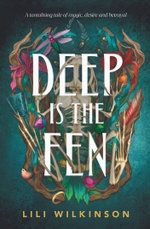 Deep Is the Fen