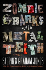 Zombie Sharks with Metal Teeth