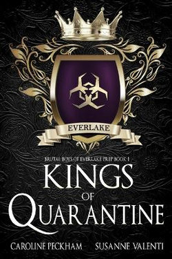 Kings of Quarantine