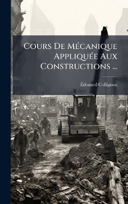 Cours De MA(c)canique AppliquA(c)e Aux Constructions ...