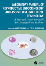 Laboratory Manual of Reproductive Endocrinology and Assisted Reproductive Technology