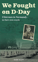 We Fought on D-Day