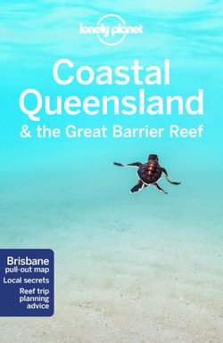 Lonely Planet Coastal Queensland and the Great Barrier Reef 8 8th Ed