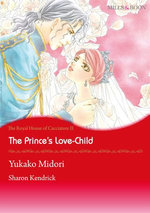 The Prince's Love-Child (Mills & Boon Comics)