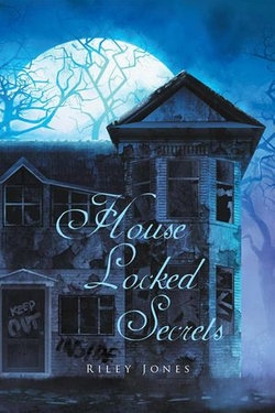 House Locked Secrets