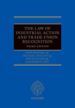 The Law of Industrial Action and Trade Union Recognition