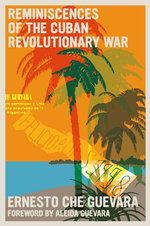 Reminiscences of the Cuban Revolutionary War Reminiscences of the Cuban Revolutionary War