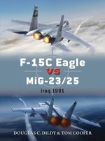 F-15C Eagle vs MiG-23/25 F-15C Eagle vs MiG-23/25