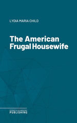 The American Frugal Housewife