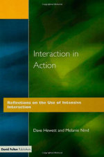Interaction in Action