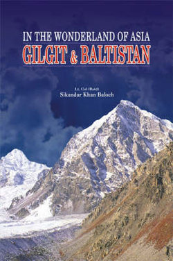 In the Wonderland of Asia, Gilgit and Baltistan