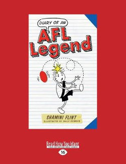 Diary of an AFL Legend