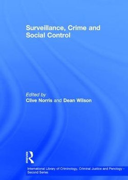 Surveillance, Crime and Social Control