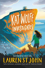 Kat Wolfe Investigates: A Wolfe & Lamb Novel 1