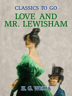 Love and Mr. Lewisham Love and Mr. Lewisham