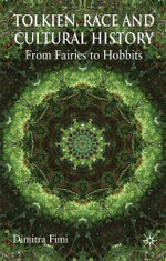 Tolkien, Race and Cultural History